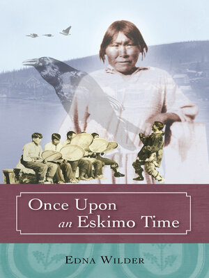 cover image of Once Upon an Eskimo Time
